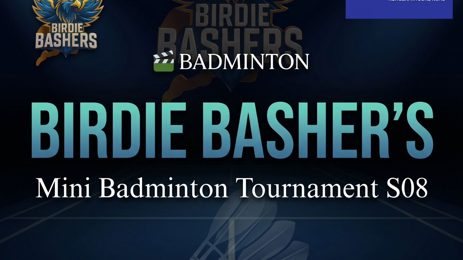 Birdie Basher's Mini Badminton Tournament S08